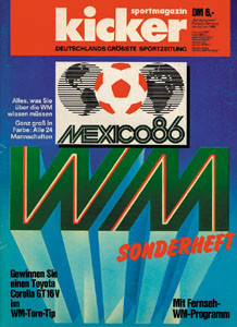 Sondernummer WM-1986 : Kicker Sonderheft 86 WM