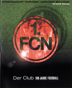 Der Club - 100 Jahre Fußball - 1.FCN