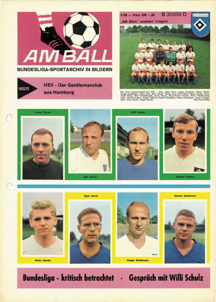 Am Ball. Bundesliga-Sportarchiv in Bildern. HSV - Der Gentlemanclub aus Hamburg. 4/68.