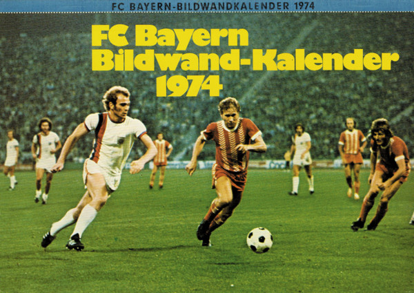 Bayern Munich Football Calendar 1974