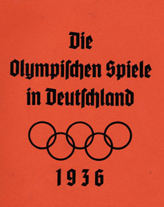 Die Olympischen Spiele in Deutschland 1936.