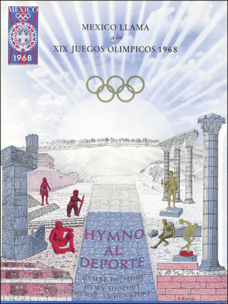 Hymne an den Sport. Mexico Llama a los XIX Juegos Olimpicos 1968.