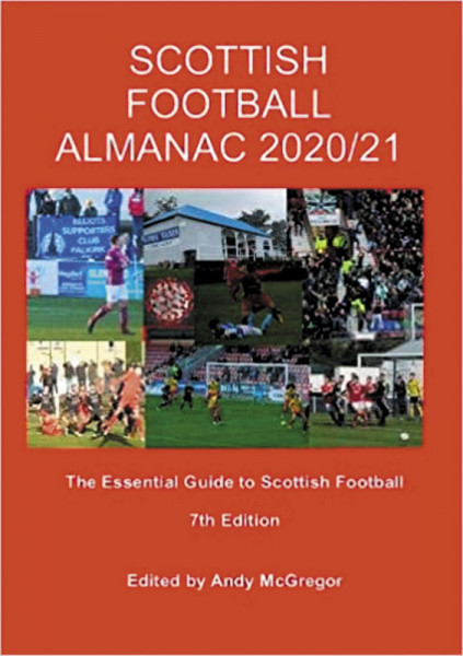 Scottish Football Almanac 2020/21.