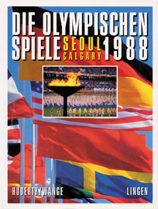 Die Olympischen Spiele 1988. Seoul/Calgary.