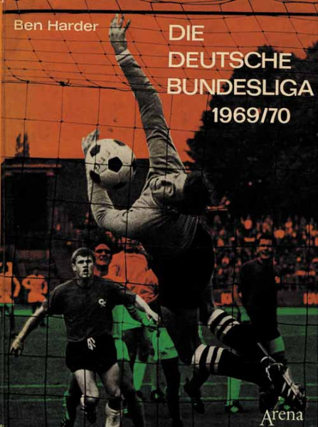 Die deutsche Bundesliga 1969/70.