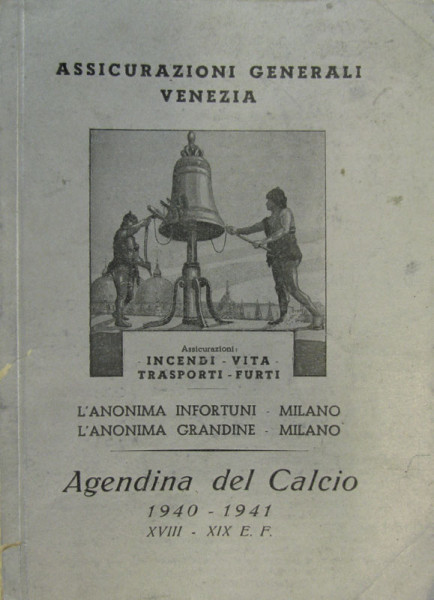 L'Agendina del Calcio 1940 -1941.