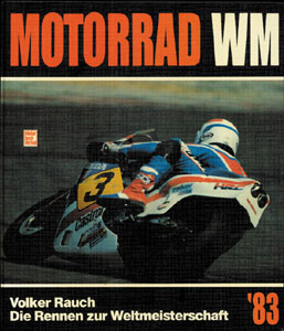 Motorrad Weltmeisterschaft '83