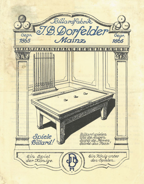 Billardfabrik J. B. Dorfelder., Billard - Dorfelder