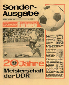 Deutsches Sport Echo 69 gem. mit FUWO: 20 Jahre Meisterschaft der DDR