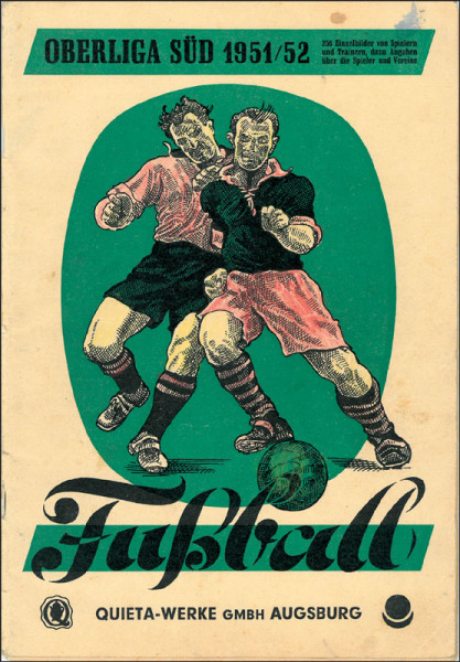 "Fu ball Oberliga S d 1951/52". Bilder aus den Vereinen der Oberliga S d.
