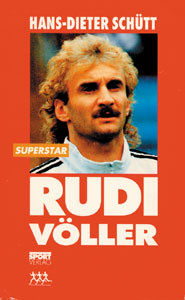 Rudi Völler. Superstar.