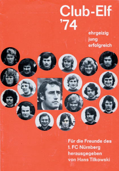 German Football Magazine 1.FC Nuernberg 1974
