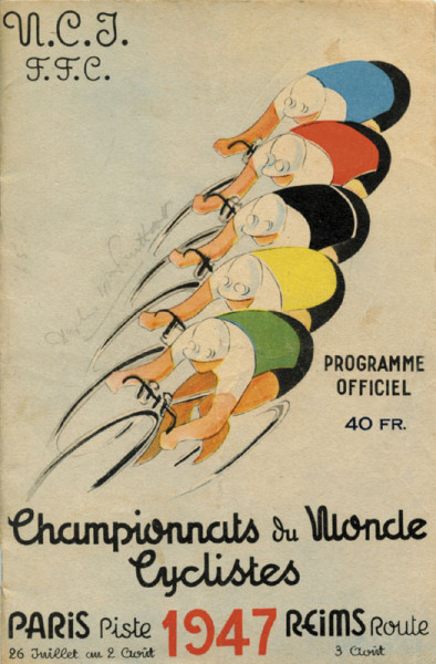 Programm der Radweltmeisterschaften 1947 in Frankreich, Paris, Reims. 26.7.-3.8. Mit zwei Beilagen z