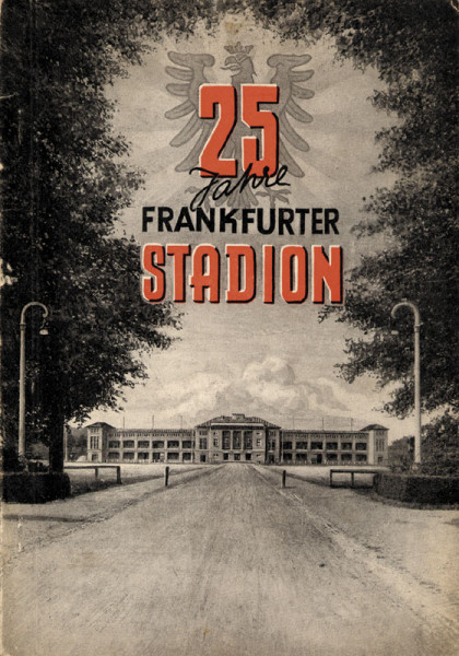 25 Jahre Frankfurter Stadion.