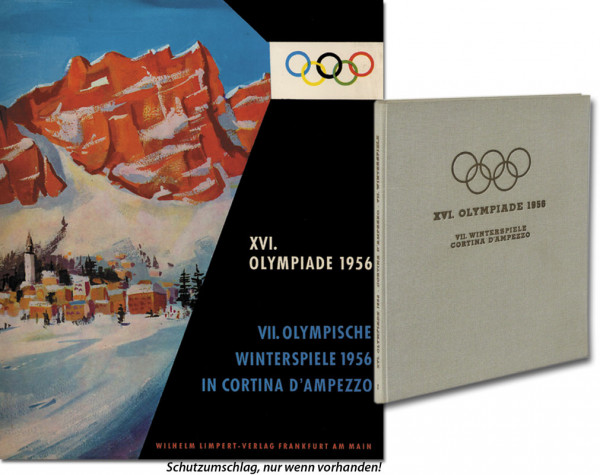 Erlebnis und Erinnerung. Bd.1: VII: Olympische Winterspiele Cortina d'Ampezzo