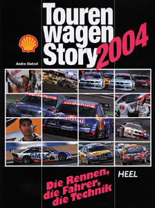 Tourenwagen Story 2004