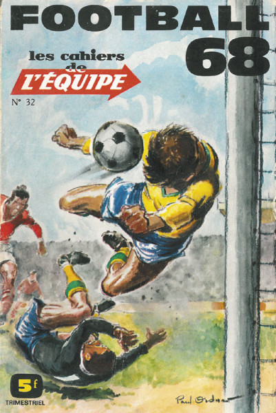 Football '68. Les Cahiers de L'Equipe. (Französisch)