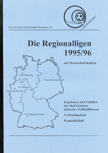 Die Regionalligen 1995/96 mit Mannschaftskadern aller 72 Regionalligisten