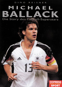 Michael Ballack - Die Story des Fußball-Superstars