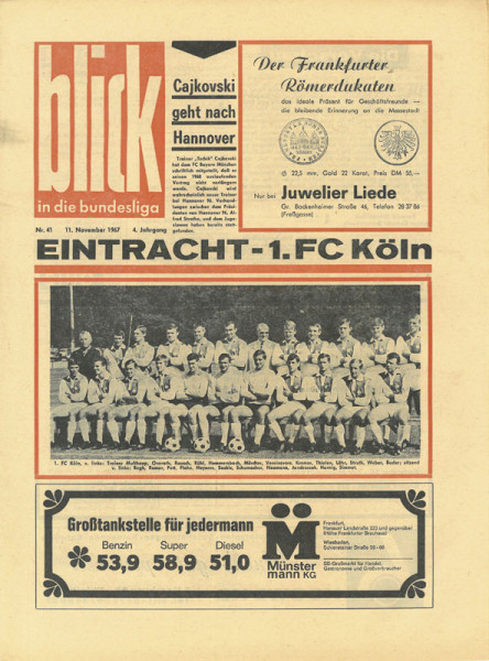 Bundesligaspiel Eintracht Frankfurt - 1.FC Köln vom 11.11.1967. Programm "Blick in die Bundesliga".