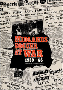 Midlands Soccer at War 1939 -46.