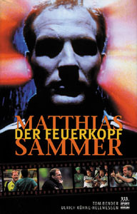 Matthias Sammer - Der Feuerkopf