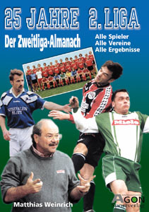 25 Jahre 2. Liga - Der Zweitliga-Almanach