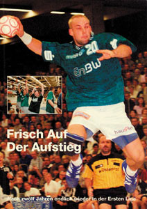 Frisch Auf - Der Aufstieg.