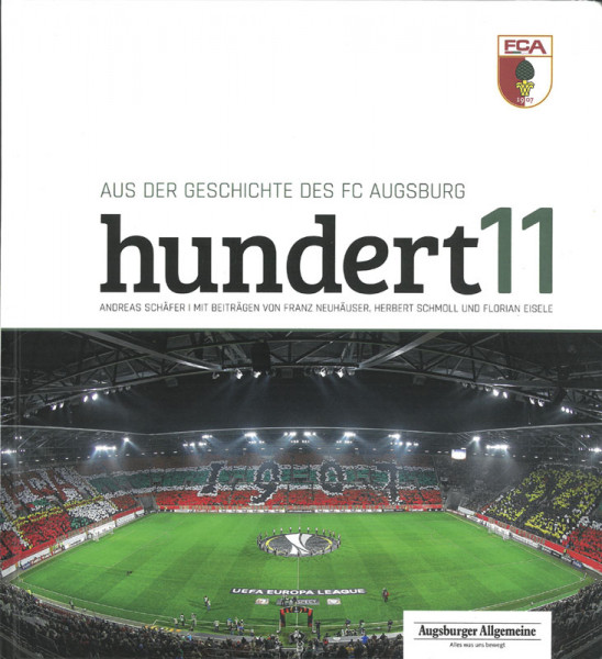 Hundert11 - aus der Geschichte des FC Augsburg.