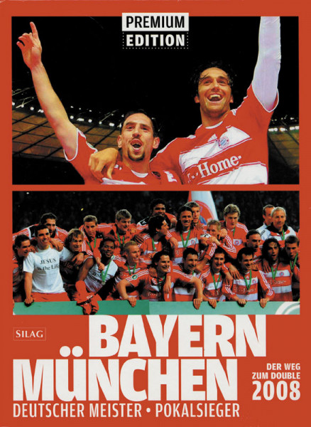 Bayern München. Der Weg zum Double 2008.