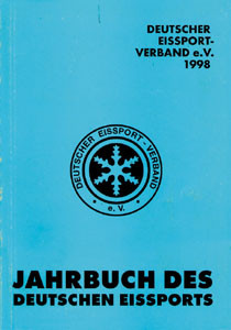 Deutscher Eissport 1998. Jahrbuch des Deutschen Eissports.