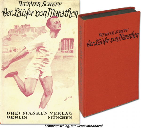 Der Läufer von Marathon. Sportroman.