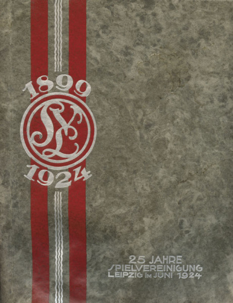 German Football book SpVgg Lepzig 1899 - 1924