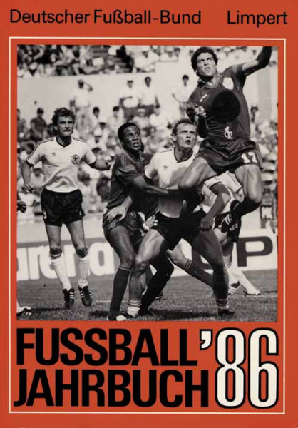 Fußball-Jahrbuch '86. 48.Jahrgang.