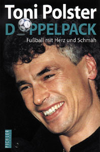 Toni Polster - Doppelpack - Fußball mit Herz und Schmäh