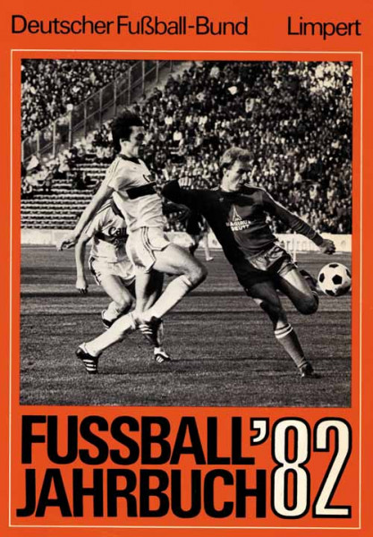 Fußball-Jahrbuch 1982. 44.Jahrgang