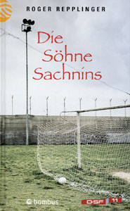 Die Söhne Sachnins.