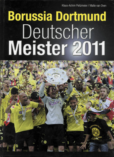 Borussia Dortmund - Deutscher Meister 2011.