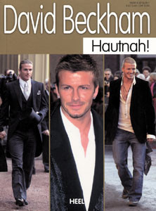 David Beckham - Hautnah!