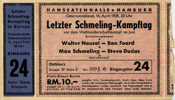 Schmeling - Dudas / Neusel - Ford 16.04.1938, Eintrittskarte - Boxen 38