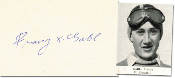 Gabl, Franz X.: Blancobeleg mit Originalsignatur plus Foto