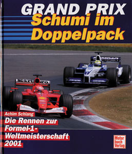 Grand Prix 2001 - Schumi im Doppelpack