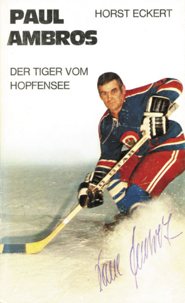 Paul Ambros. Der Tiger vom Hopfensee.