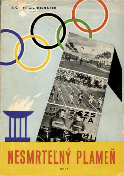 Nesmrtelný Plamen. (Olympische Spiele Melbourne 1956)
