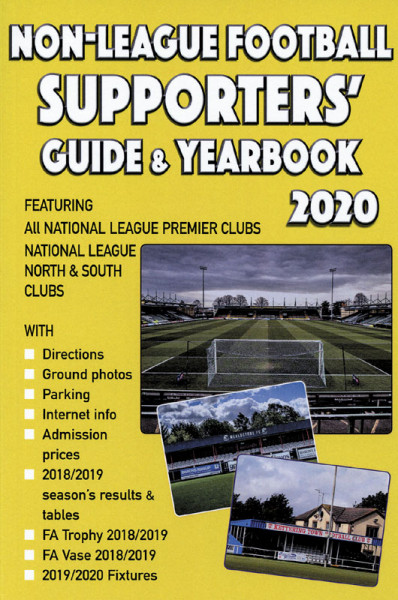 Non League Football Supporters' Guide & Yearbook 2020.