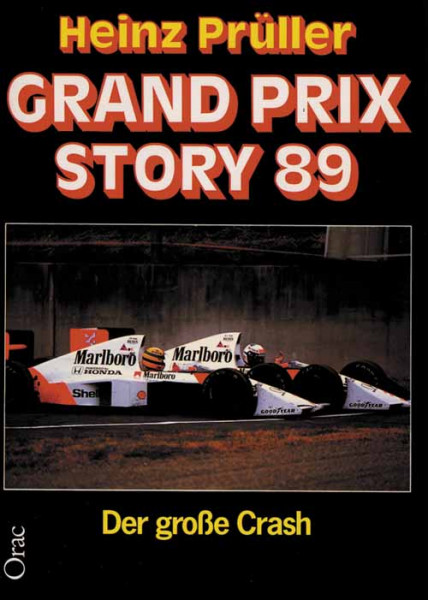 Grand Prix Story 89. Der große Crash.