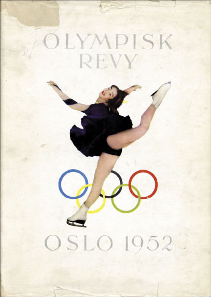 Olympisk Revy. En Bildereportasje fra de VI.Olympiske Vinterleker Oslo 1952.