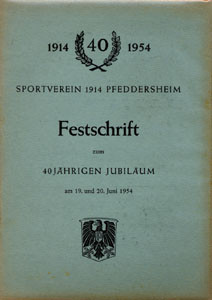 40 Jahre Sportverein 1914 Pfeddersheim. 19. und 20. Juni 1954.
