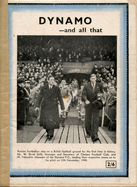 Dynamo - and all that. The History of Football from the Dark Ages to the Dynamos. B.C. to 1946 A.D.