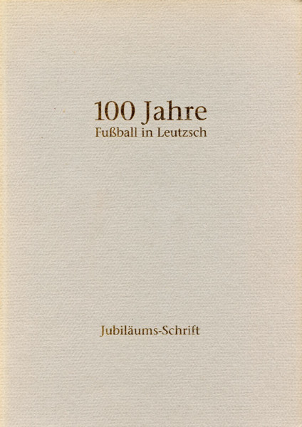 100 years of football in Leutzsch